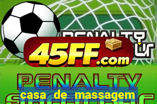 casa de massagem porto alegre